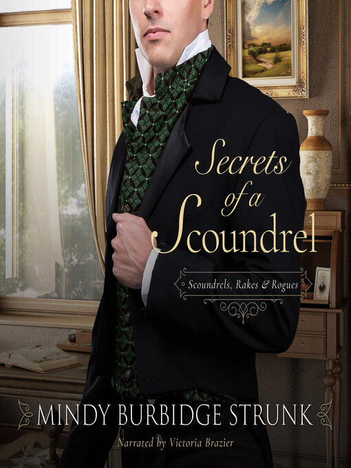 Title details for Secrets of a Scoundrel by Mindy Burbidge Strunk - Wait list